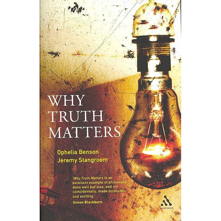 Why Truth Matters de Jeremy Stangroom