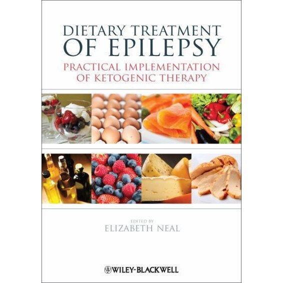 Dietary Treatment of Epilepsy de Elizabeth Neal