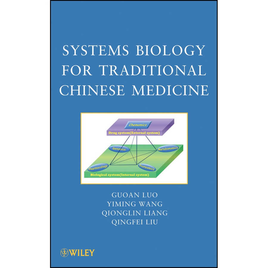 Systems Biology for Traditional Chinese Medicine de Guoan Luo