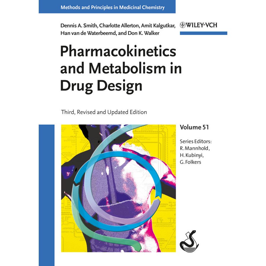 Pharmacokinetics and Metabolism in Drug Design de Dennis A. Smith