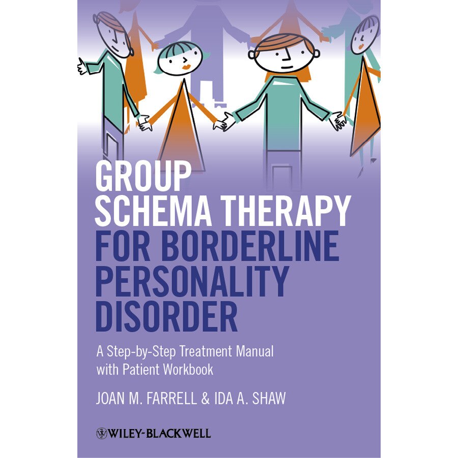Group Schema Therapy for Borderline Personality Disorder de Joan M. Farrell