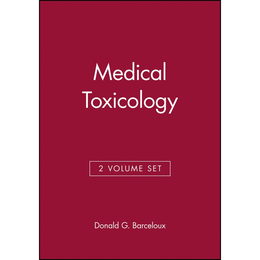 Medical Toxicology de Donald G. Barceloux