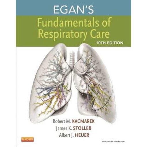Egan's Fundamentals of Respiratory Care de Robert M. Kacmarek