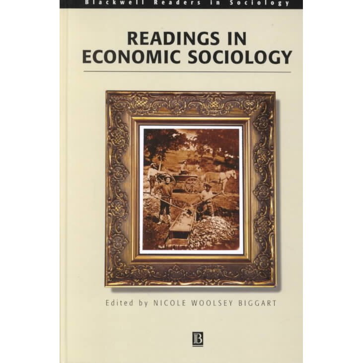 Readings in Economic Sociology de Nicole Woolsey Biggart