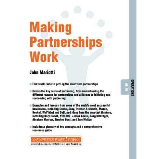 Making Partnerships Work de John L. Mariotti