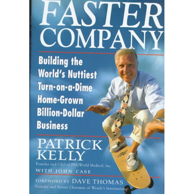 Faster Company de Patrick Kelly