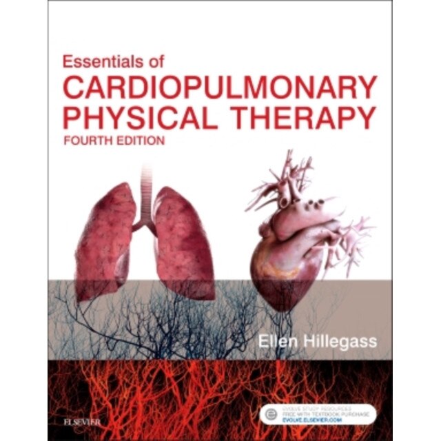 Essentials of Cardiopulmonary Physical Therapy de Ellen Hillegass