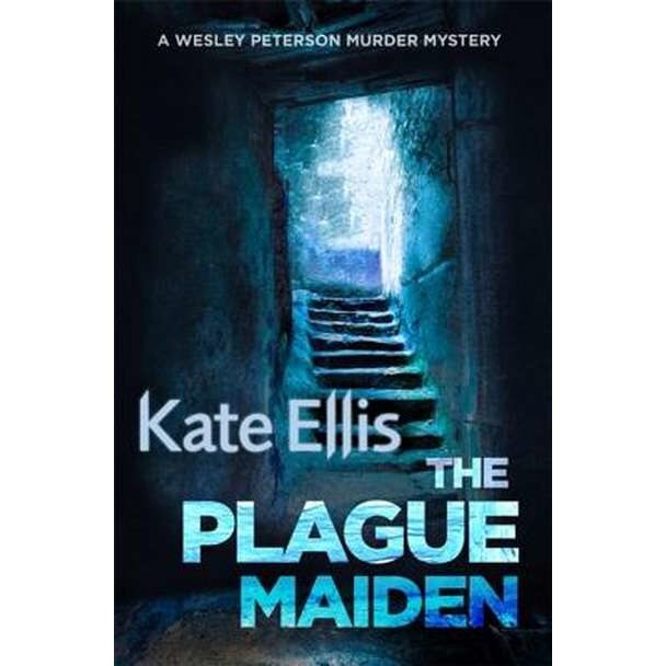 The Plague Maiden de Kate Ellis