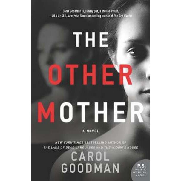 The Other Mother de Carol Goodman