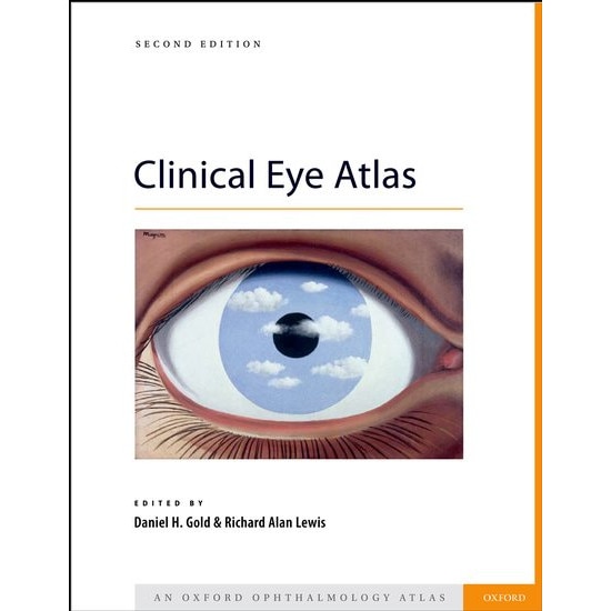 Clinical Eye Atlas de Daniel Gold