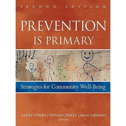 Prevention Is Primary de Larry Cohen