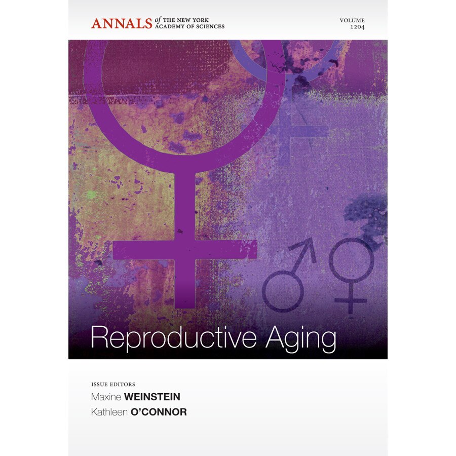 The Biodemography of Reproductive Aging, Volume 1204 de Maxine Weinstein