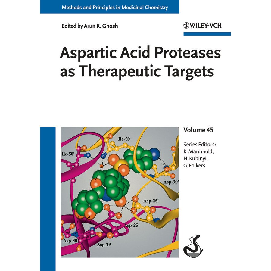 Aspartic Acid Proteases as Therapeutic Targets de Arun K. Ghosh