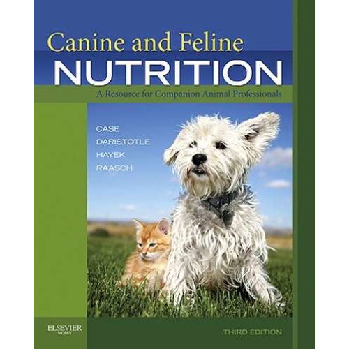 Canine and Feline Nutrition de Linda P. Case