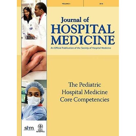 The Pediatric Hospital Medicine Core Competencies de Erin R. Stucky
