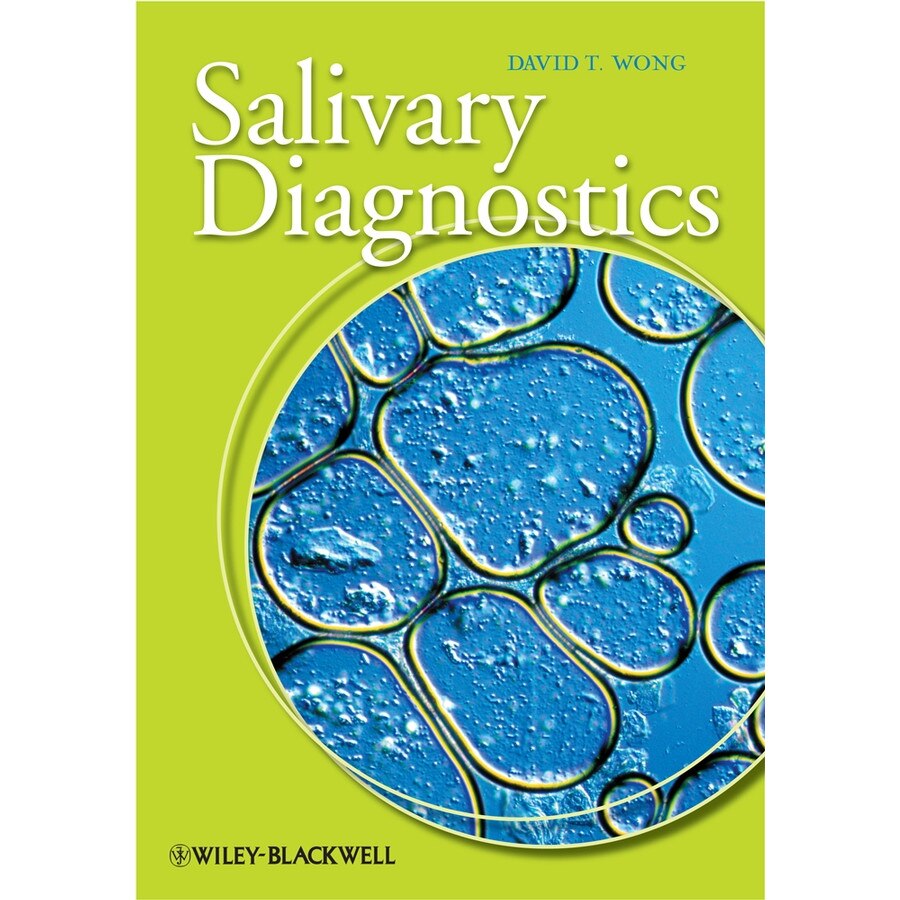 Salivary Diagnostics de David T. Wong