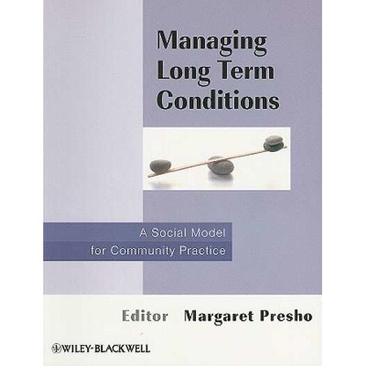 Managing Long Term Conditions de Margaret Presho