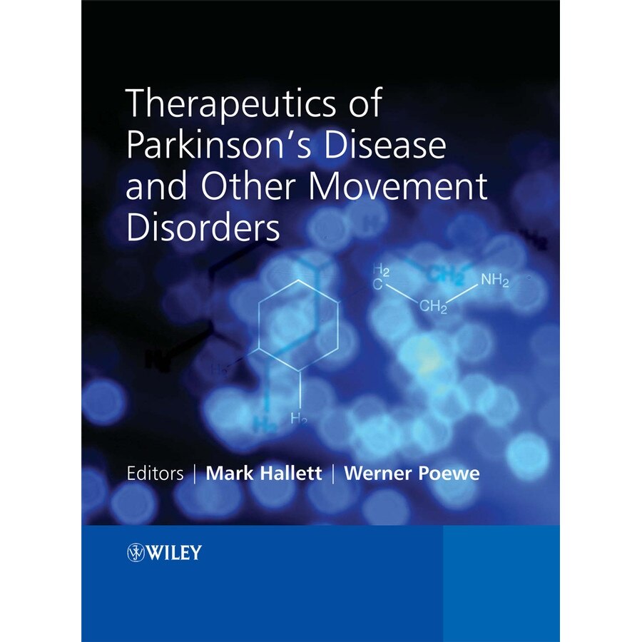 Therapeutics of Parkinson′s Disease and Other Movement Disorders de Mark Hallett