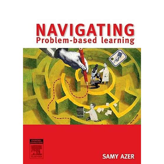 Navigating Problem Based Learning de Samy Azer