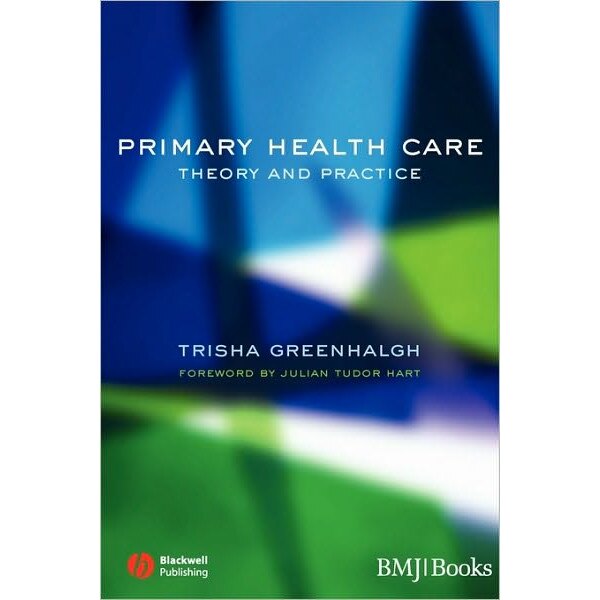 Primary Health Care de Trisha Greenhalgh