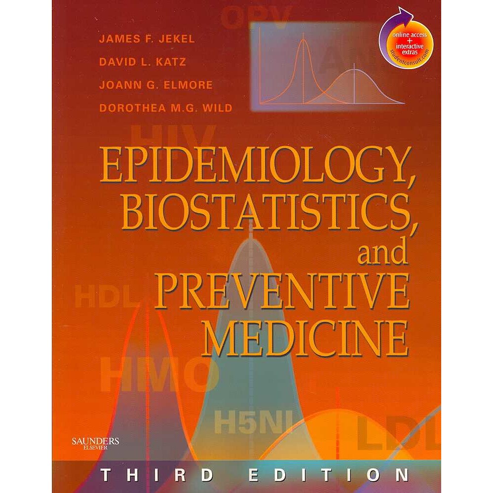 Epidemiology, Biostatistics and Preventive Medicine de James F. Jekel