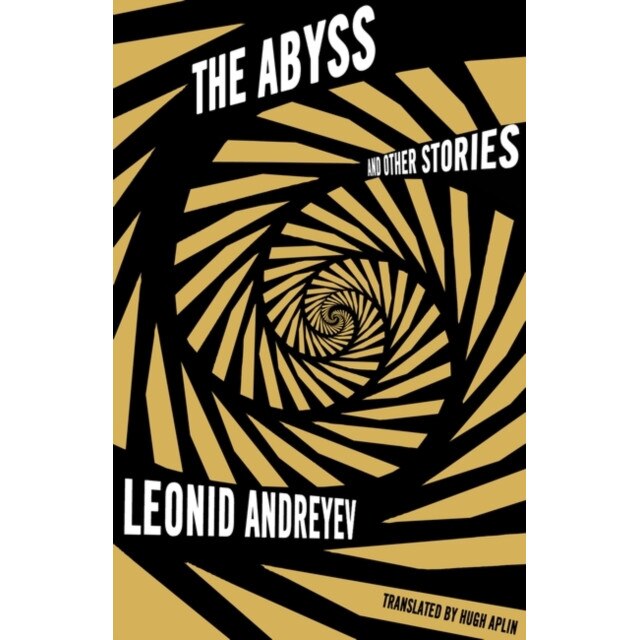 The Abyss and Other Stories de Leonid Andreyev