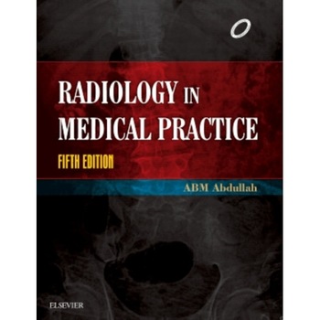 Radiology in Medical Practice de A B M Abdullah Radiology in Medical Practice de A B M Abdullah