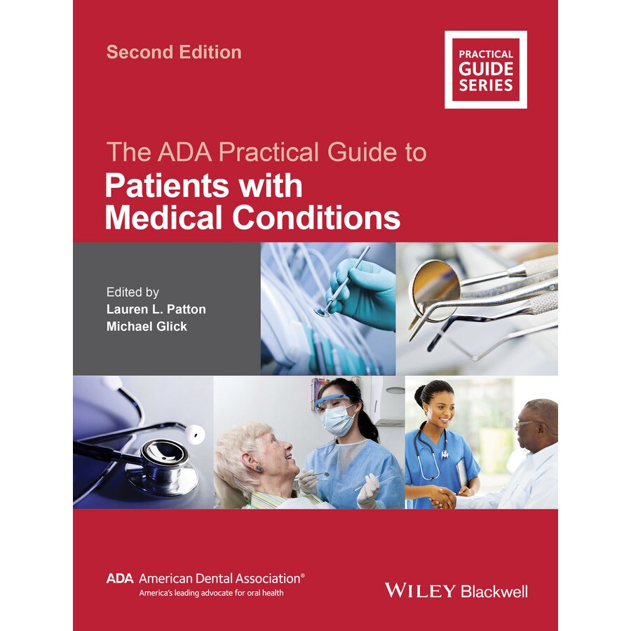 The ADA Practical Guide to Patients with Medical Conditions de Lauren L. Patton
