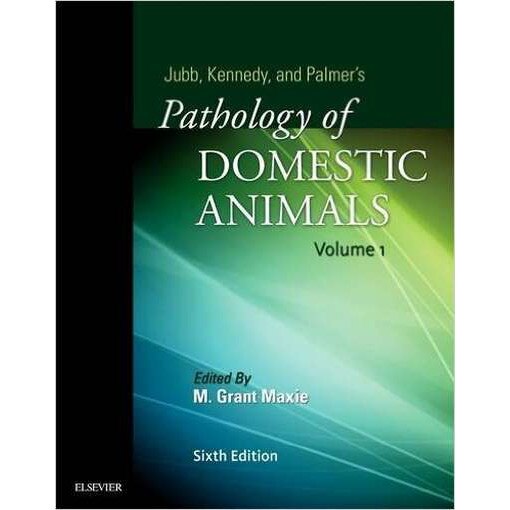 Jubb, Kennedy & Palmer's Pathology of Domestic Animals: Volume 1 de Grant Maxie