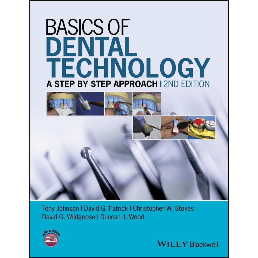 Basics of Dental Technology de Tony Johnson
