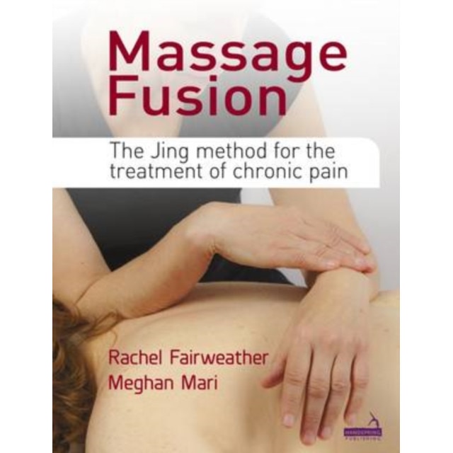 Massage Fusion de Rachel Fairweather