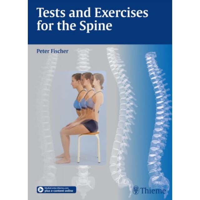Tests and Exercises for the Spine de Peter Fischer