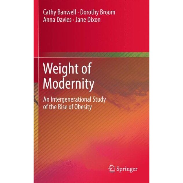 Weight of Modernity de Cathy Banwell