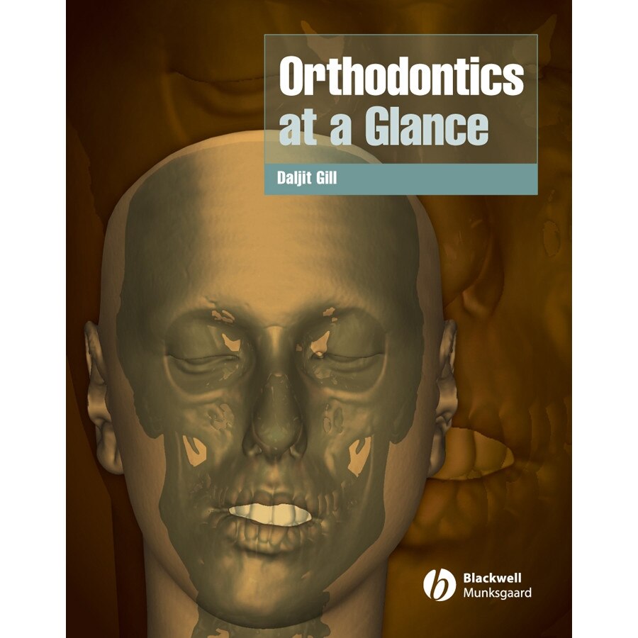 Orthodontics at a Glance de Daljit S. Gill