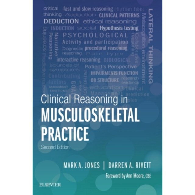 Clinical Reasoning in Musculoskeletal Practice de Mark A Jones