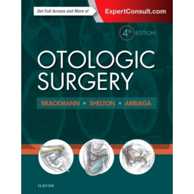 Otologic Surgery de Derald Brackmann