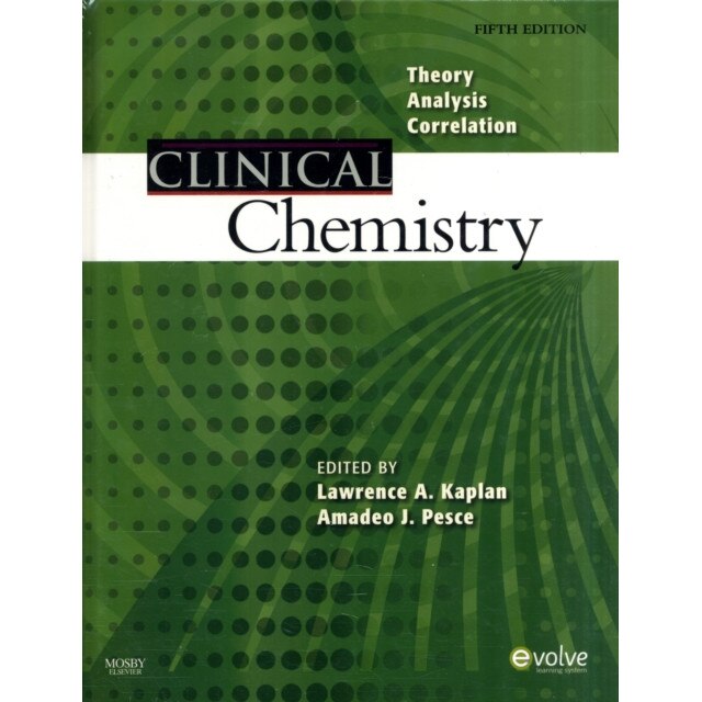 Clinical Chemistry de Lawrence A. Kaplan