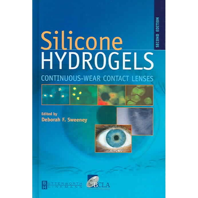 Silicone Hydrogels de Deborah F. Sweeney