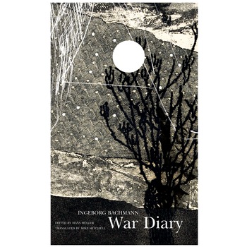 War Diary de Ingeborg Bachmann War Diary de Ingeborg Bachmann