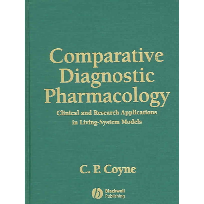 Comparative Diagnostic Pharmacology de C.P. Coyne
