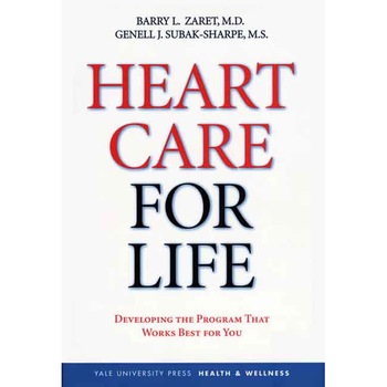 Heart Care for Life de Barry L. Zaret Heart Care for Life de Barry L. Zaret