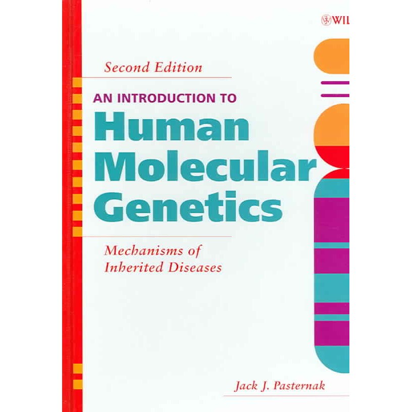 An Introduction to Human Molecular Genetics de Jack J. Pasternak