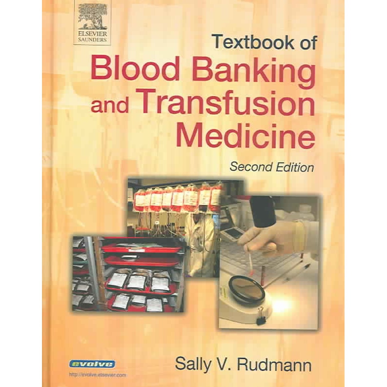 Textbook of Blood Banking and Transfusion Medicine de Sally V. Rudmann
