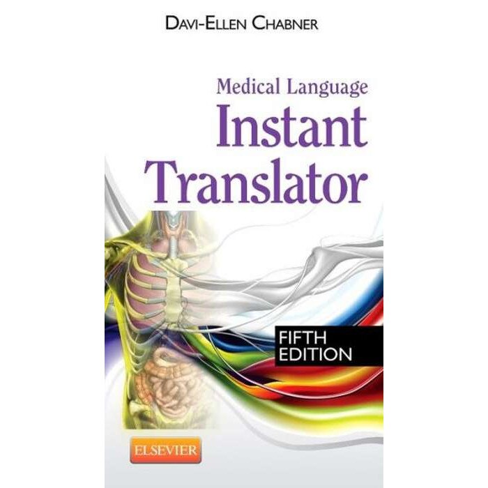 Medical Language Instant Translator de Davi-Ellen Chabner