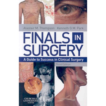 Finals in Surgery de Alastair M. Thompson Finals in Surgery de Alastair M. Thompson