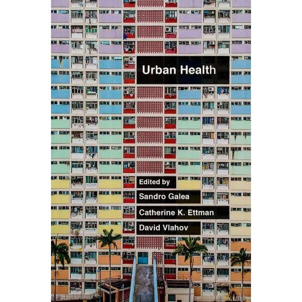 Urban Health de Sandro Galea
