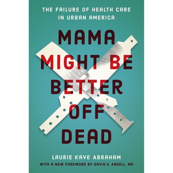 Mama Might Be Better Off Dead de Laurie Kaye Abraham Mama Might Be Better Off Dead de Laurie Kaye Abraham