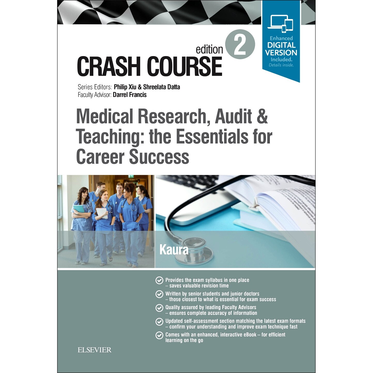 Crash Course Medical Research, Audit and Teaching: the Essentials for Career Success de Amit Kaura