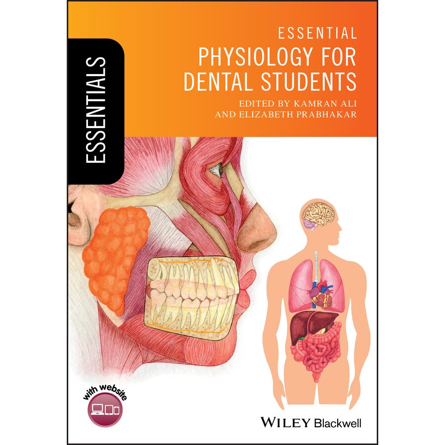 Essential Physiology for Dental Students de Kamran Ali