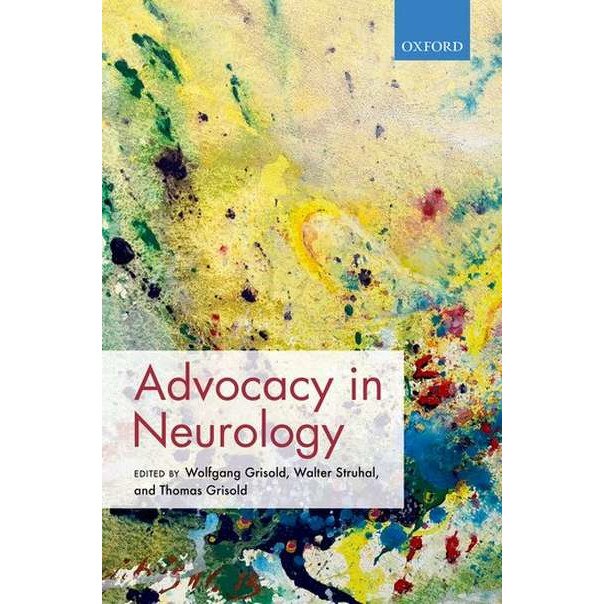 Advocacy in Neurology de Wolfgang Grisold